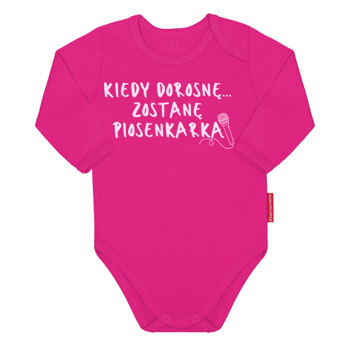Body niemowlęce KIEDY DOROSNĘ ZOSTANĘ PIOSENKARKĄ 68-98